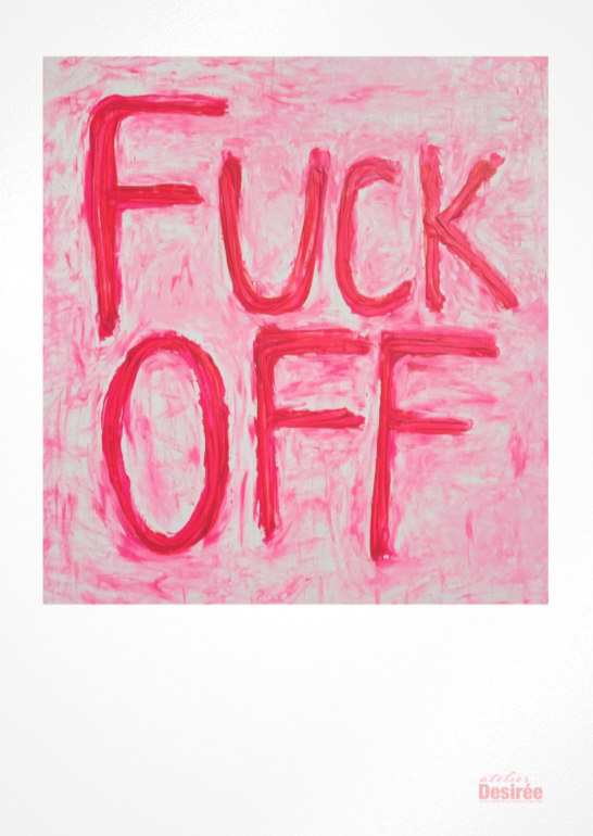 FUCK OFF (pink)