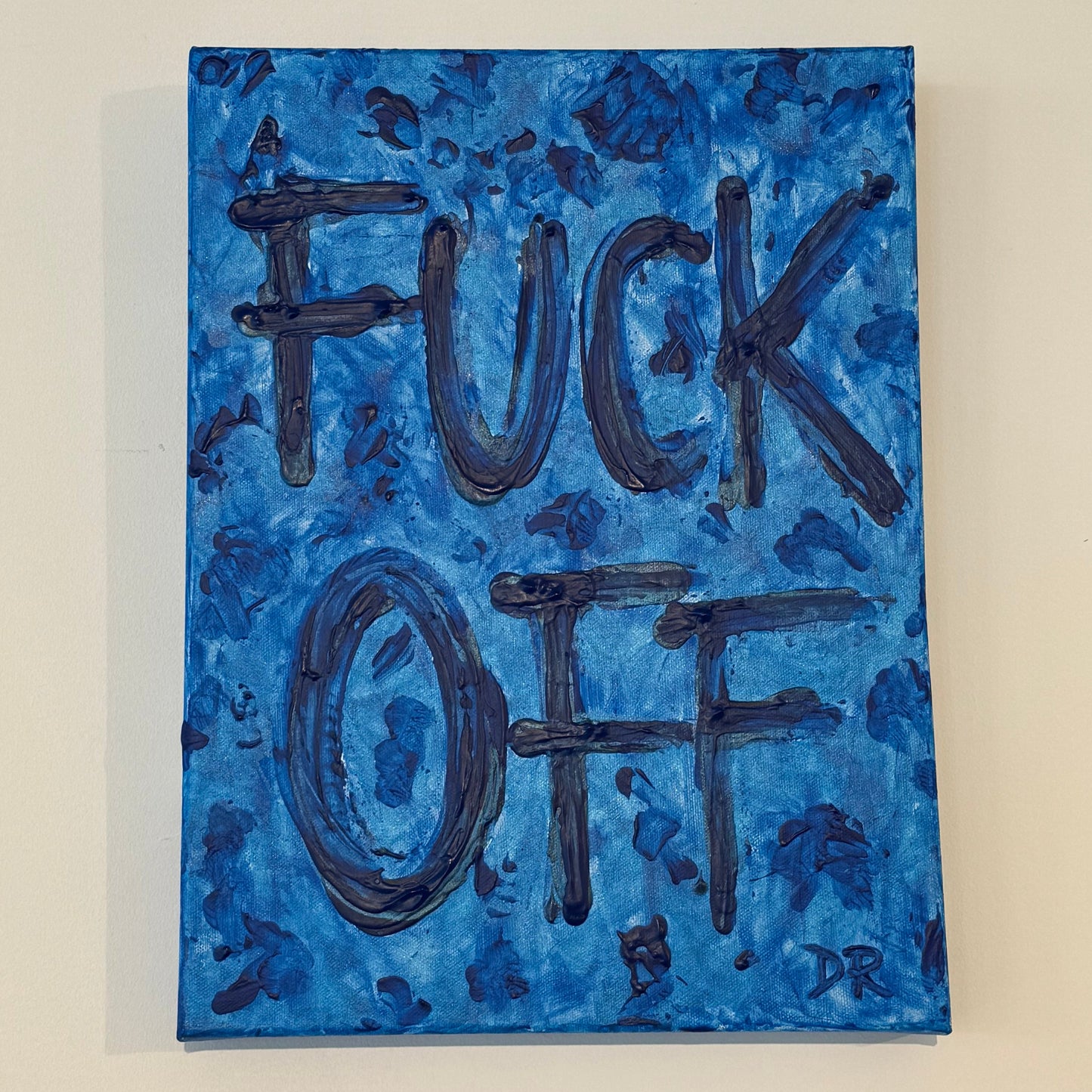 FUCK OFF (blue)
