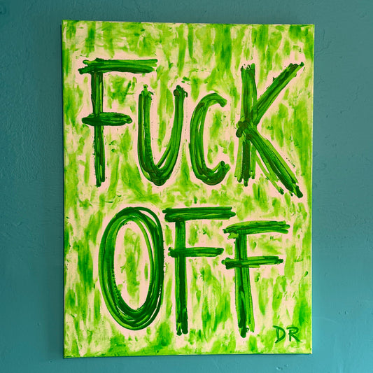 FUCK OFF