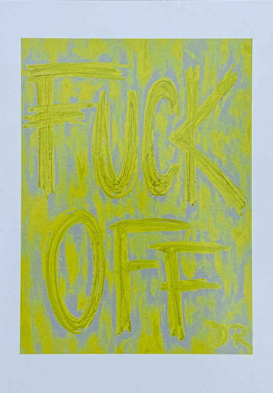 FUCK OFF (yellow)