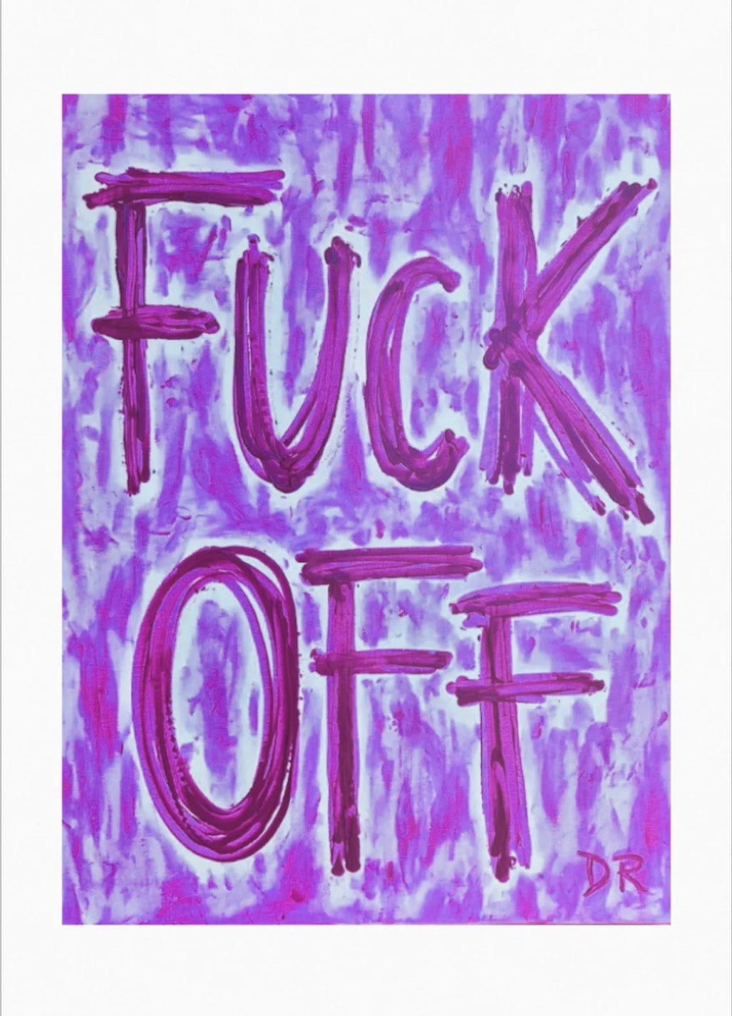 FUCK OFF (purple)
