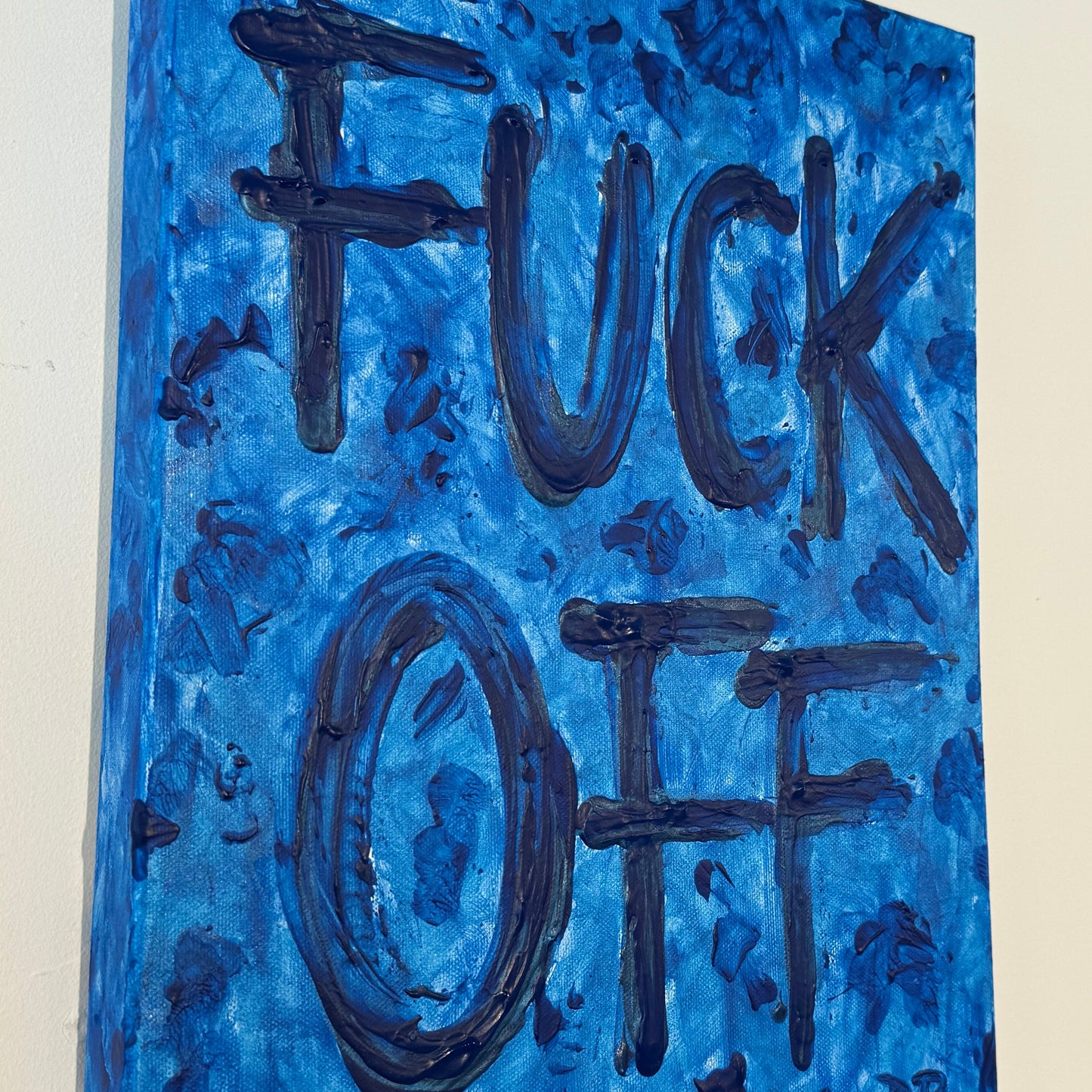 FUCK OFF (blue)